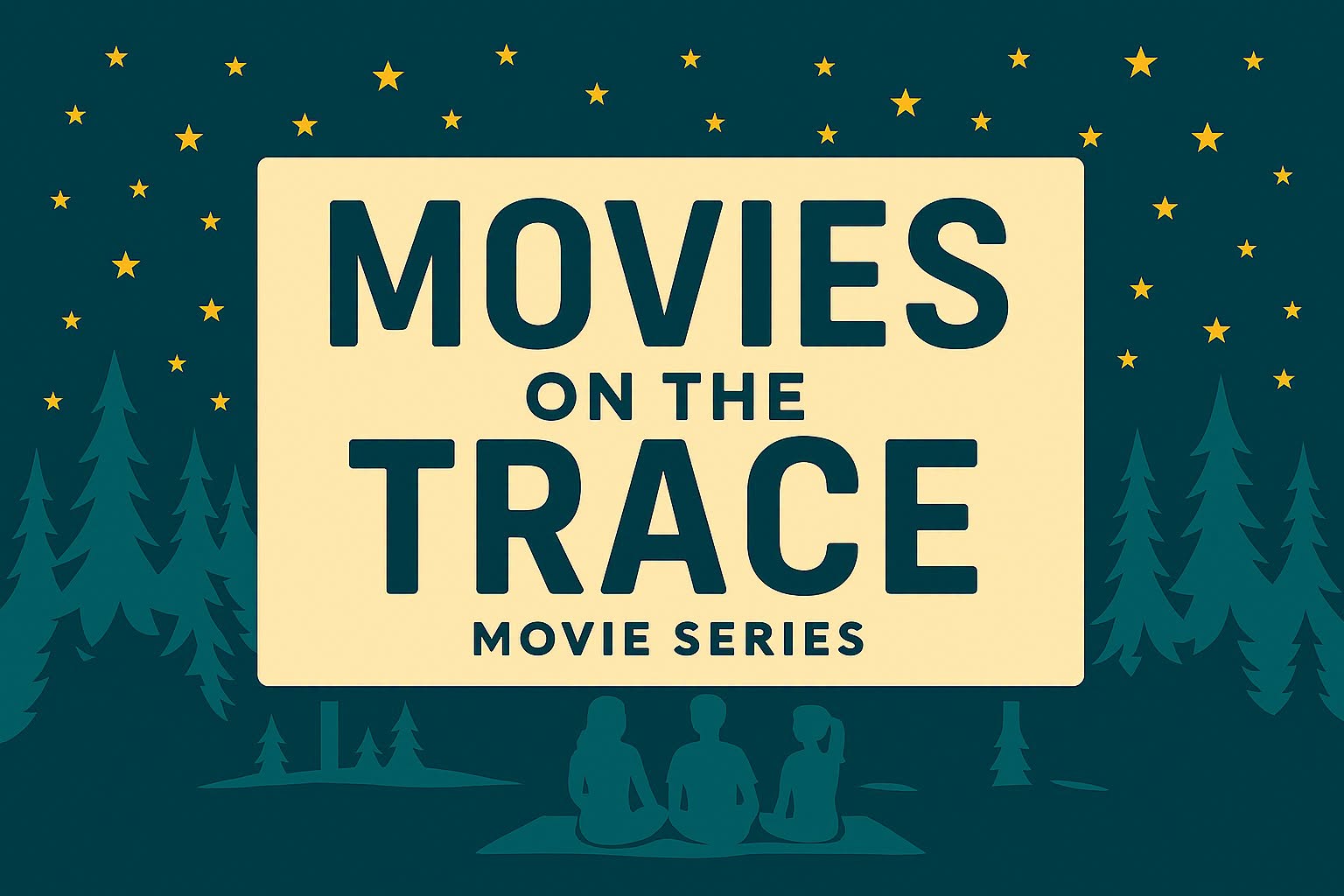 Movies on the Trace: Celebrating America Under the Stars